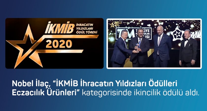 Nobel İlaç, “2020 İKMİB İhracatın Yıldızları Ödülleri Eczacılık Ürünleri” kategorisinde ikincilik ödülü aldı