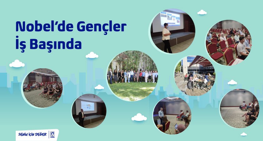 Nobel'de Gençler İş Başında