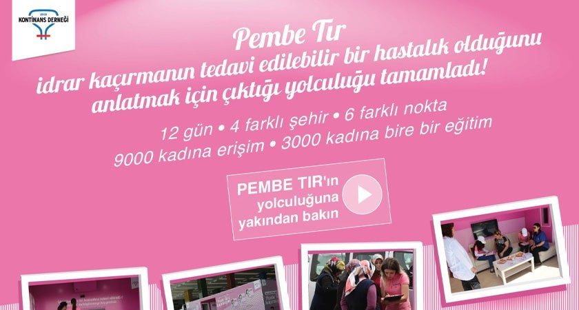 Pembe Tır Yolculuğunu Tamamladı