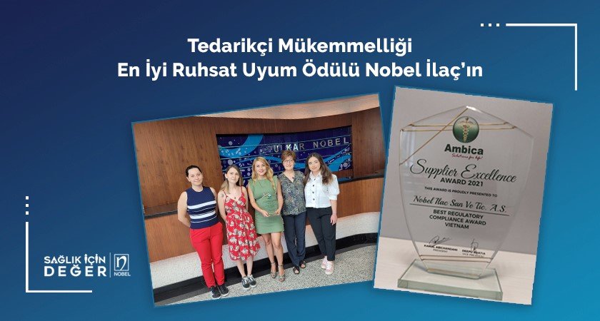 Tedarikçi Mükemmelliği - En İyi Ruhsat Uyum Ödülü Nobel İlaç’ın