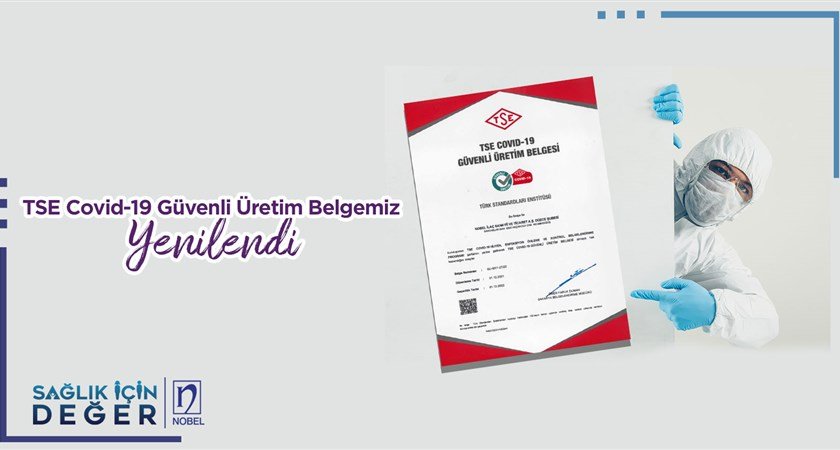 TSE Covid-19 Güvenli Üretim Belgemiz Yenilendi